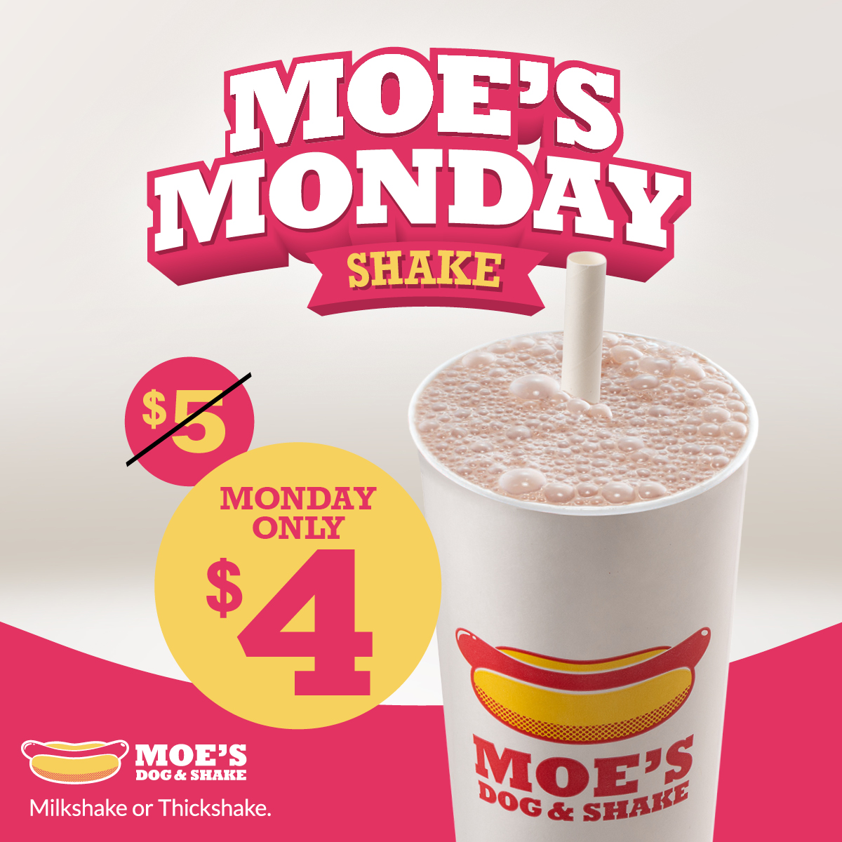 Moes GO A MOES $4 Shake - Website Specials Page 1200x1200px FINAL