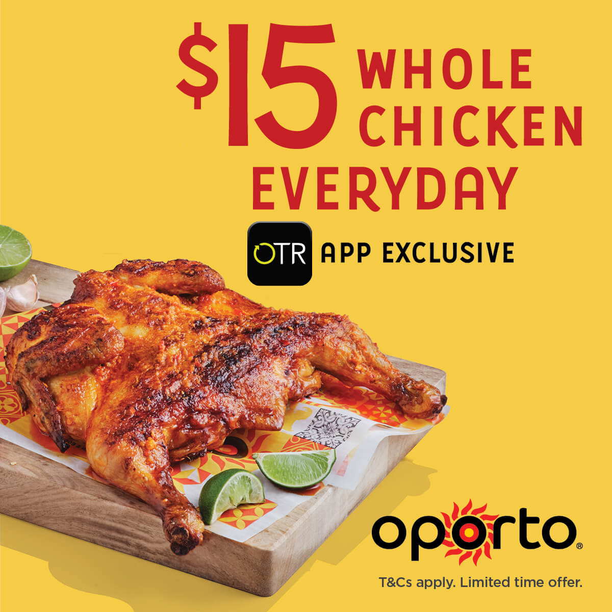 Oporto $15 Whole Chicken OTR App Exclusive